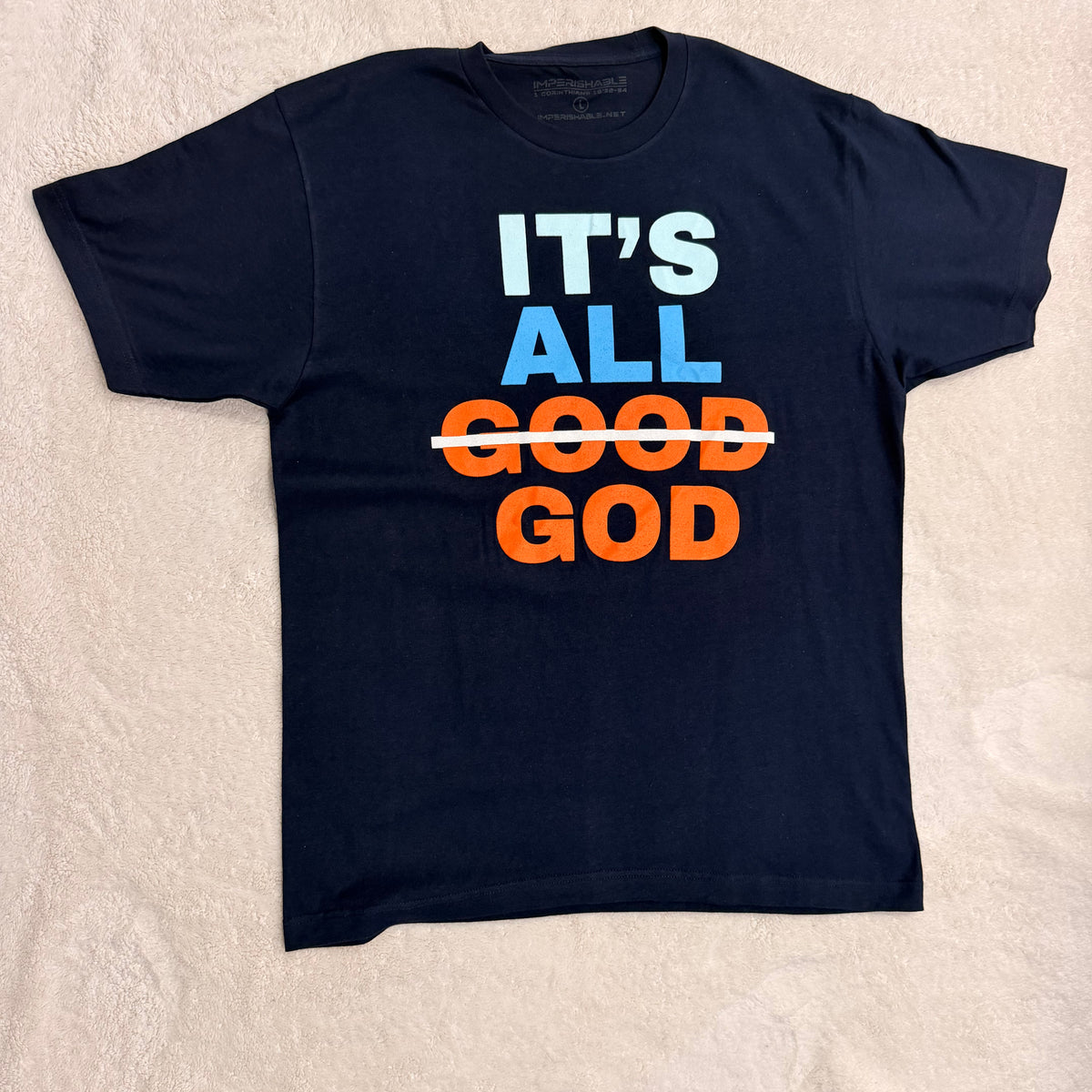 It's All God – Christian Faith Graphic T-Shirt, Unisex