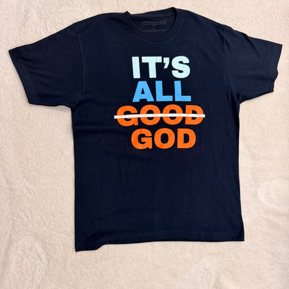 It's All God – Christian Faith Graphic T-Shirt, Unisex