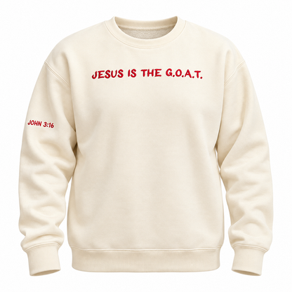 Jesus Is The G.O.A.T Embroidered Crewneck Unisex Sweatshirt