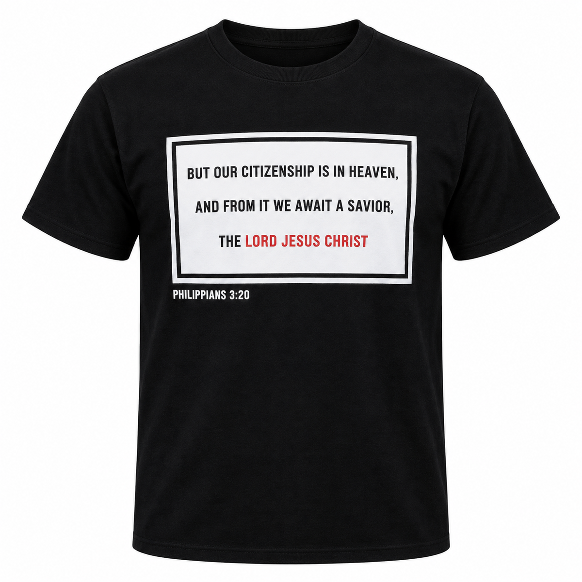Heavenly Citizenship Philippians 3:20 Scripture T-Shirt, Unisex