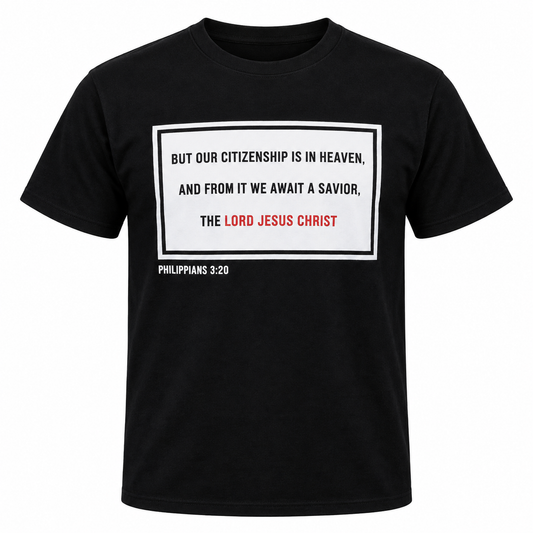 Heavenly Citizenship Philippians 3:20 Scripture T-Shirt, Unisex